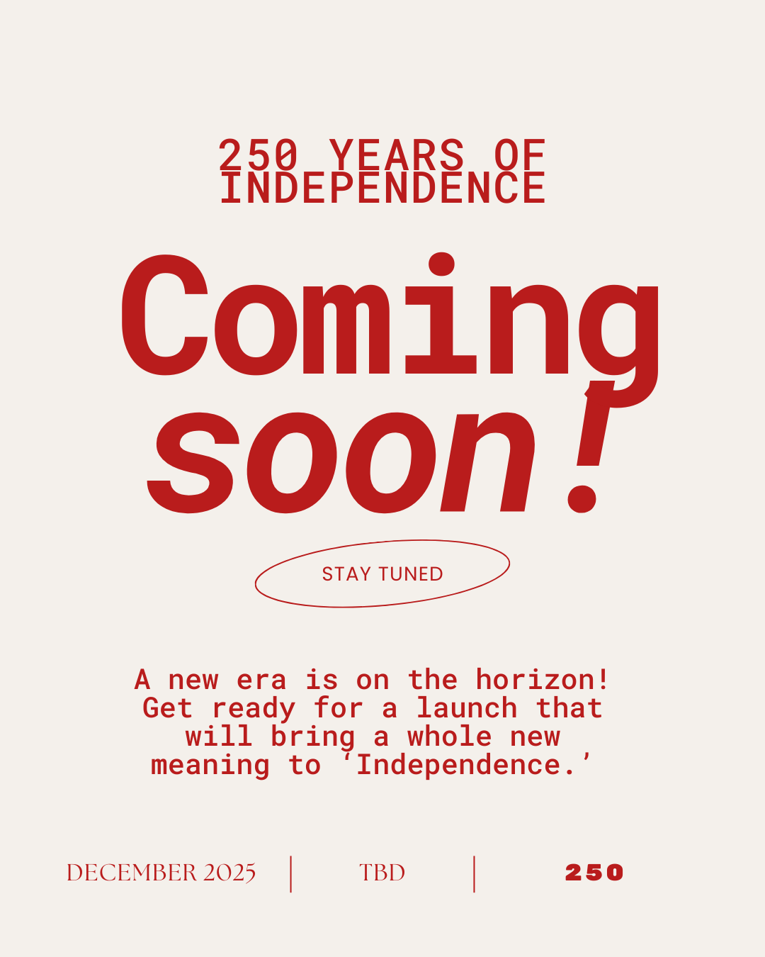 250 Years of Independence
